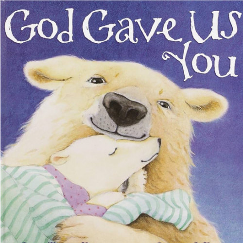 God Gave Us You (God Gave Us Series)