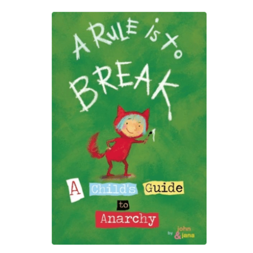 A Rule Is to Break a book by John Seven and Jana Christy - Bookshop.org US