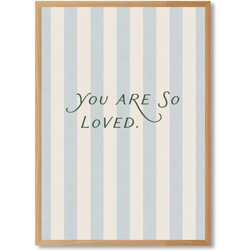 Framed Canvas Wall Art You Are So Loved Quote Art Print Minimalist Aesthetic Poster Painting Pictures Wall Decor Trendy Inspirational for Bedroom Living Room Dorm Office Decor (Framed,12W X16L)