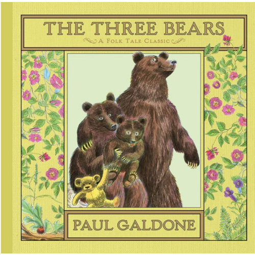 The Three Bears: A Beloved Nursery Classic: Mischievous, Gap-Toothed Goldilocks Sneaks Into the Warmly Appealing Bear Family's Home (Paul Galdone Nursery Classic, 110)