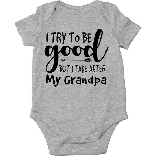 AW Fashions I Try To Be Good But I Take After My Grandpa Baby Bodysuit Funny Adorable Infant Cute Clothing
