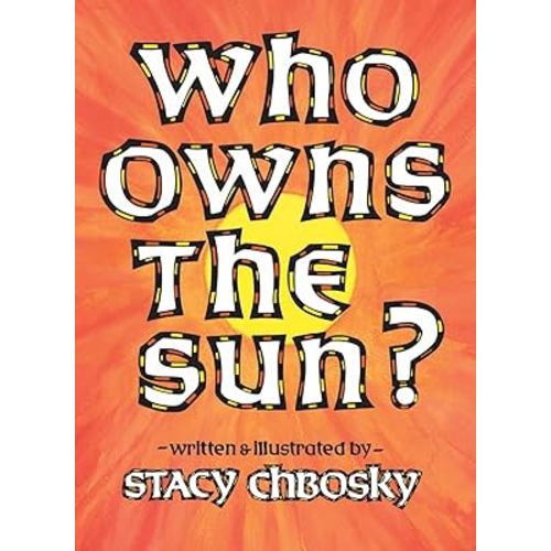 Who Owns the Sun?