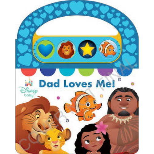 PHOENIX INTL: Disney Baby: Dad Loves Me! Sound Book (Board Book)