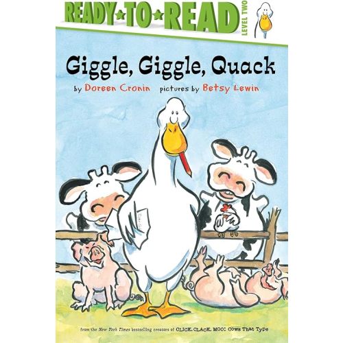 Giggle, Giggle, Quack/Ready-to-Read Level 2 (A Click Clack Book) Hardcover – December 13, 2016