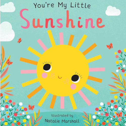 You're My Little Sunshine