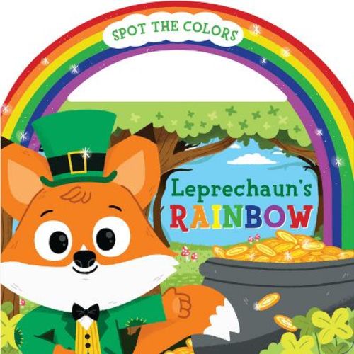 Leprechaun's Rainbow with Handle - by Christy Tortland (Board Book)