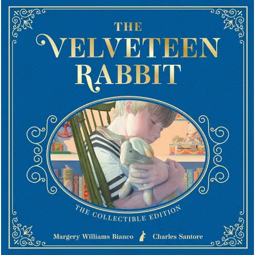 The Velveteen Rabbit: The Collectible Leather Edition (Charles Santore Children's Classics)