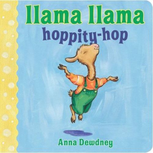 Llama Llama Hoppity-Hop - by Anna Dewdney (Board Book)