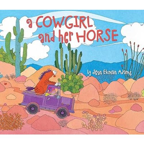 Cowgirl and Her Horse