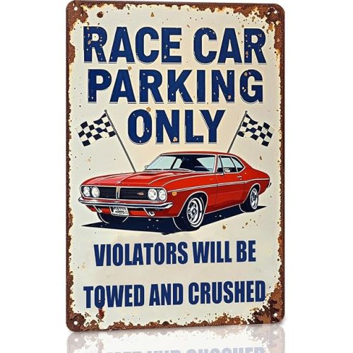 Funny Garage Metal Sign Vintage Car Decor Race Car Parking Only Signs Boys Racing Gifts Car Themed Room Wall Decor