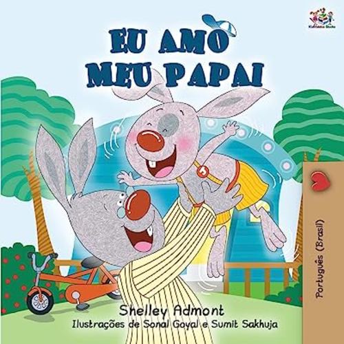 I Love My Dad - Portuguese (Brazilian) edition (Portuguese Bedtime Collection) (Portuguese Edition)