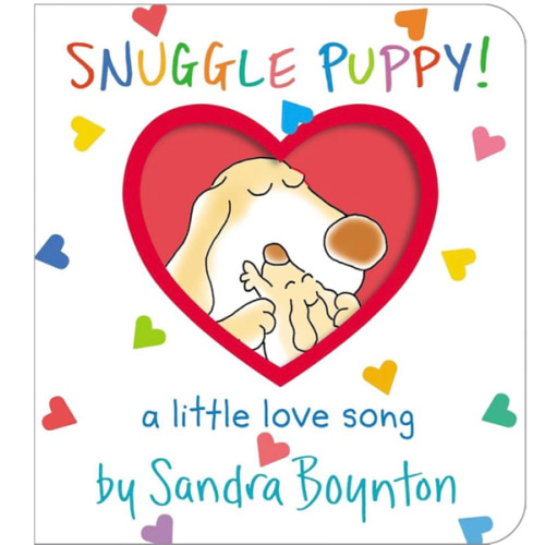 Snuggle Puppy!: A Little Love Song (Boynton on Board)