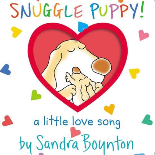 Snuggle Puppy!: A Little Love Song (Boynton on Board)