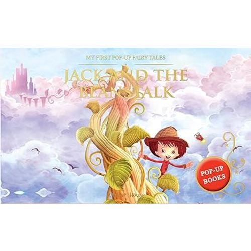 My First Pop Up Fairy Tales - Jack & The Beanstalk : Pop up Books for children