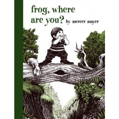 Frog, Where Are You? by Mercer Mayer, Hardcover | Barnes & Noble®