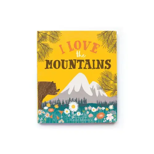I Love The Mountains Story Book