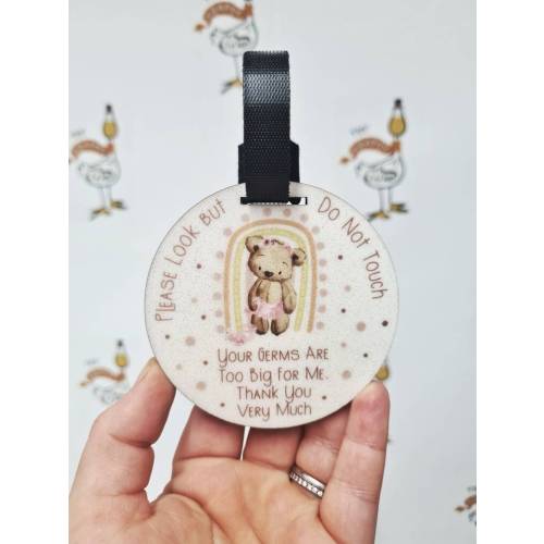 Please Don't Touch Baby Sign | Germ Tag | Your Germs Are Too Big For Me | Pram Buggy Car Seat | New Baby Gift | Newborn | Baby Shower Gift