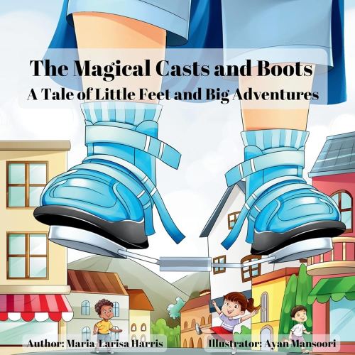 The Magical Casts and Boots: A Tale of Little Feet and Big Adventures