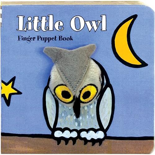 Little Owl: Finger Puppet Book: (Finger Puppet Book for Toddlers and Babies, Baby Books for First Year, Animal Finger Puppets) (Little Finger Puppet Board Books) Board book – Illustrated, August 3, 2011