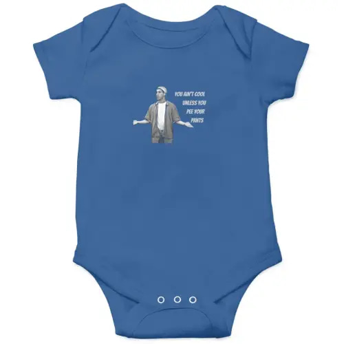 You Ain't Cool Unless You Pee Your Pants Onesies Kids's Short Sleeve Onesie 12M Royal sold by NadiaDBradley | SKU 208992846 | Printerval
