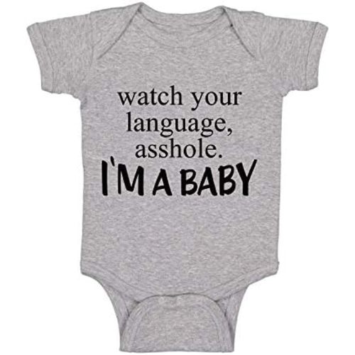 Watch Your Language A-hole I'm A Baby - Funny Baby Essentials Bodysuit - Newborn Boy Clothes