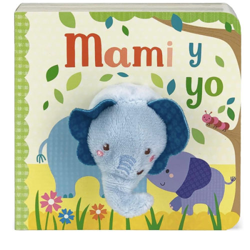 Mami y Yo - Mommy And Me Finger Puppet Board Book, Spanish Edition (en español), Ages 1-4