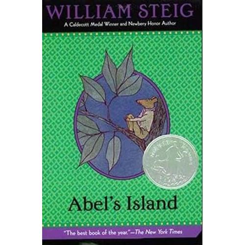 Abel's Island: (Newbery Honor Book) (Newbery Award & Honor Books (Paperback))