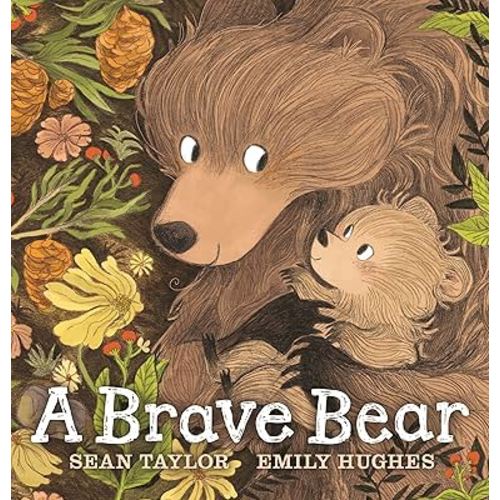 A Brave Bear
