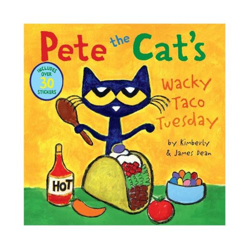 Pete the Cat's Wacky Taco Tuesday - by James Dean & Kimberly Dean (Paperback)