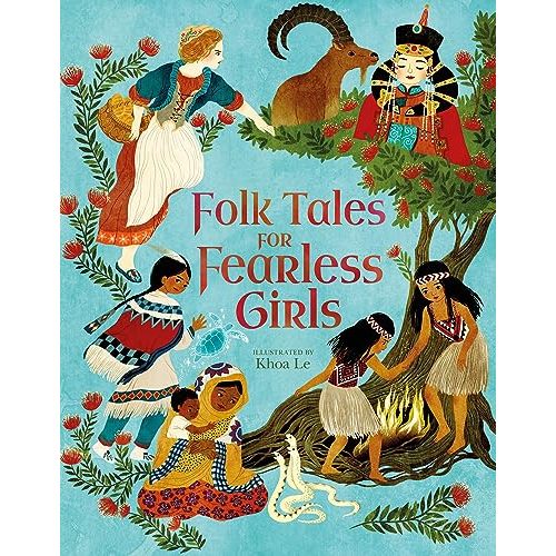 Folk Tales for Fearless Girls (Inspiring Heroines)