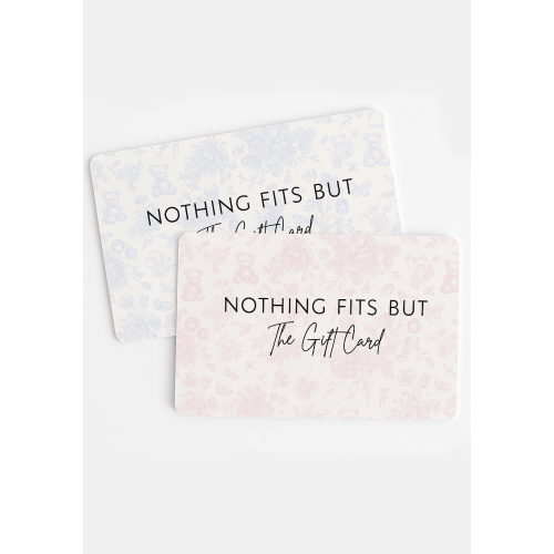 NOTHINGFITSBUT GIFT CARD