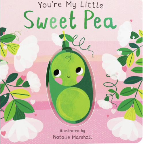 You're My Little Sweet Pea