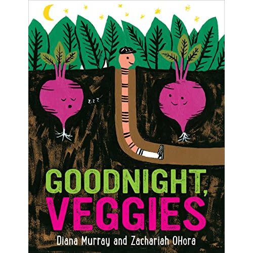 Goodnight, Veggies: A Bedtime Picture Book About Garden Vegetables and Community for Kids (Ages 4-7)