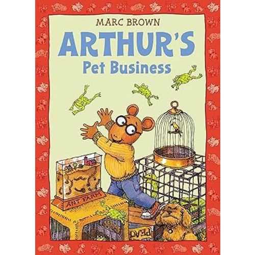 Arthur's Pet Business (An Arthur Adventure)
