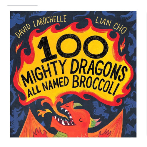 100 Mighty Dragons All Named Broccoli
