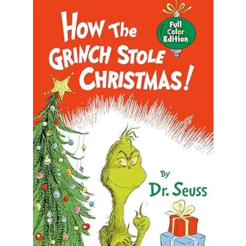 How the Grinch Stole Christmas! Full Color Edition (Classic Seuss)