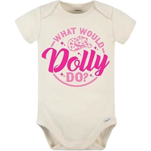 What Would Dolly Do? Baby Bodysuit
