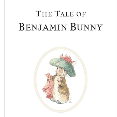 The Tale of Benjamin Bunny (Peter Rabbit)