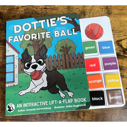 Dottie's Favorite Ball ~ Lift-a-Flap Board Book + downloadable extras