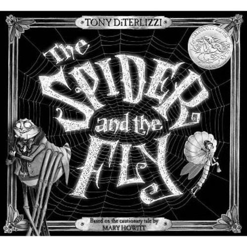 Spider and the Fly - by Mary Howitt (Hardcover)