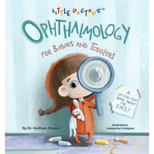 Opthalmology for Babies and Toddlers — Little Doctors