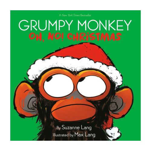Grumpy Monkey Oh, No! Christmas - by Suzanne Lang (Hardcover)