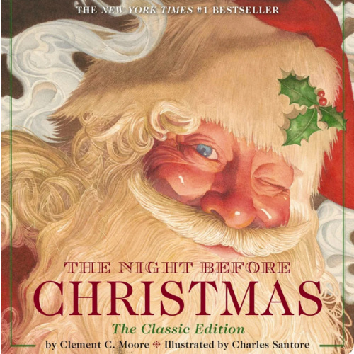 The Night Before Christmas Hardcover: The Classic Edition
