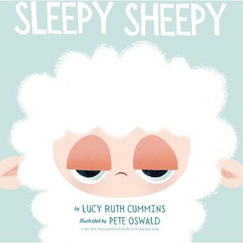 Sleepy Sheepy - by Lucy Ruth Cummins (Hardcover)