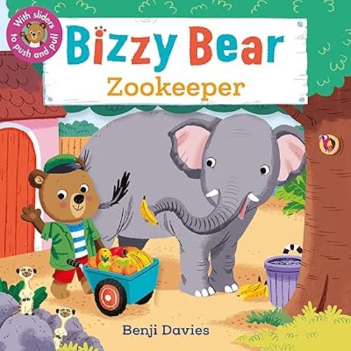 Bizzy Bear: Zookeeper: (Interactive Zoo Animal Board Book for Toddlers - With Sturdy Tabs and Slides to Push and Pull)