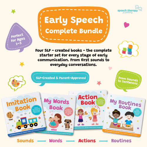 Early Speech Complete Bundle – 4 Interactive Speech Books for Toddlers | Sounds, Actions, First Words & Daily Routines | Written by a Pediatric Speech Therapist