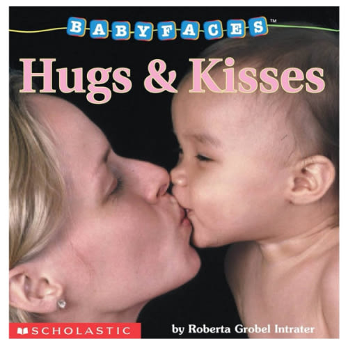 Hugs and Kisses (Baby Faces Board Book)