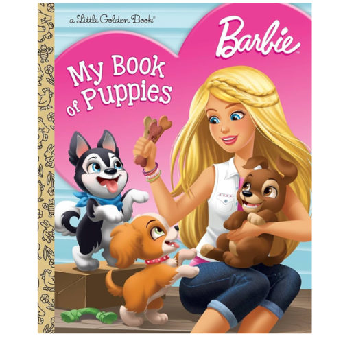 Barbie: My Book of Puppies (Barbie) (Little Golden Book)