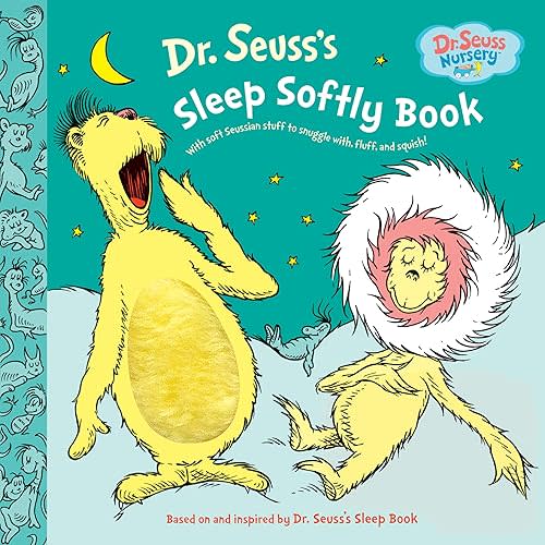 Dr. Seuss's Sleep Softly Book (Dr. Seuss Nursery Collection)