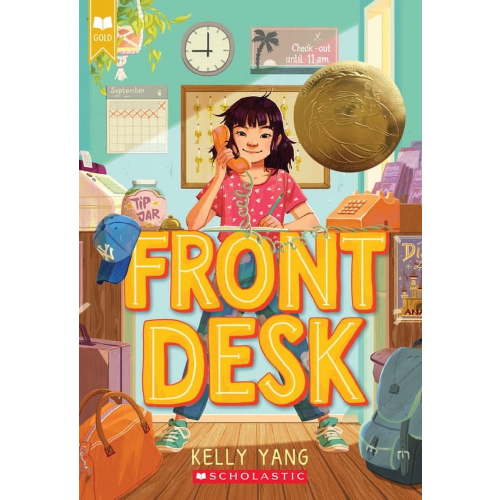 Front Desk: Front Desk (Front Desk #1) (Scholastic Gold) (Reprint)(Paperback)